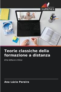 Teorie classiche della formazione a distanza