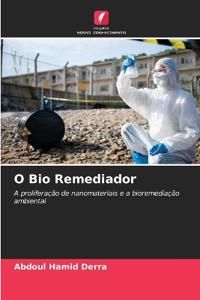 O Bio Remediador