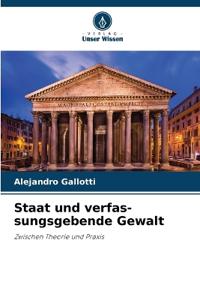 Staat und verfas-sungsgebende Gewalt