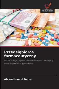 Przedsiebiorca farmaceutyczny