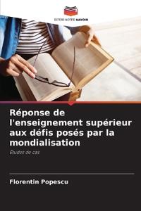 Réponse de l'enseignement supérieur aux défis posés par la mondialisation