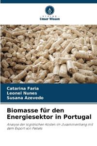 Biomasse für den Energiesektor in Portugal