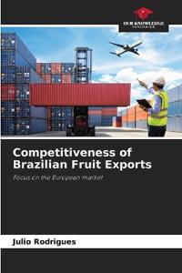 Competitiveness of Brazilian Fruit Exports