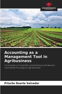 Accounting as a Management Tool in Agribusiness