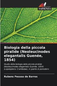 Biologia della piccola piralide (Neoleucinodes elegantalis Guenée, 1854)