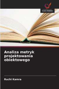 Analiza metryk projektowania obiektowego