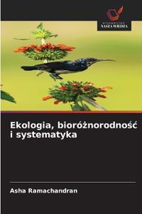 Ekologia, bioróznorodnosc i systematyka