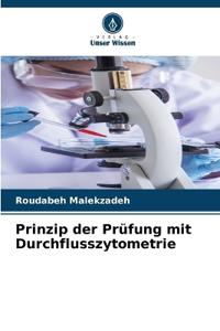 Prinzip der Prüfung mit Durchflusszytometrie