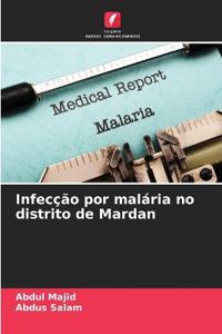 Infecção por malária no distrito de Mardan