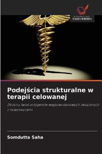 Podejscia strukturalne w terapii celowanej