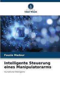 Intelligente Steuerung eines Manipulatorarms