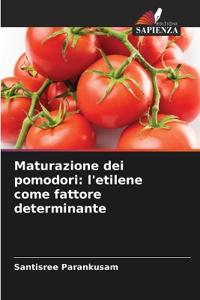 Maturazione dei pomodori