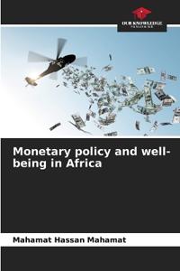 Monetary policy and well-being in Africa