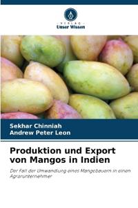 Produktion und Export von Mangos in Indien