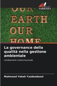 La governance della qualità nella gestione ambientale