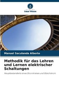 Methodik für das Lehren und Lernen elektrischer Schaltungen