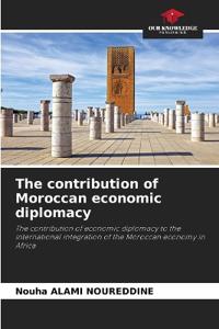 The contribution of Moroccan economic diplomacy