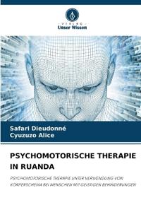 Psychomotorische Therapie in Ruanda