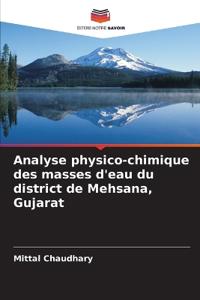 Analyse physico-chimique des masses d'eau du district de Mehsana, Gujarat