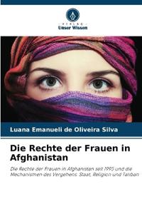 Die Rechte der Frauen in Afghanistan