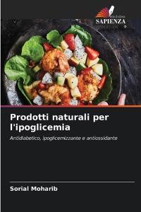 Prodotti naturali per l'ipoglicemia