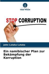 Ein namibischer Plan zur Bekämpfung der Korruption