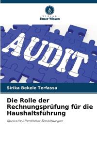 Die Rolle der Rechnungsprüfung für die Haushaltsführung