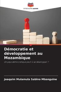 Démocratie et développement au Mozambique