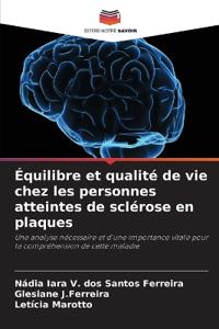 Équilibre et qualité de vie chez les personnes atteintes de sclérose en plaques