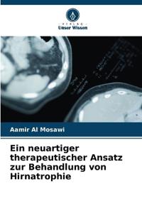 Ein neuartiger therapeutischer Ansatz zur Behandlung von Hirnatrophie