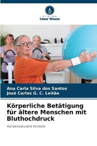 Körperliche Betätigung für ältere Menschen mit Bluthochdruck