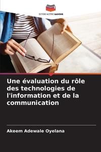 Une évaluation du rôle des technologies de l'information et de la communication