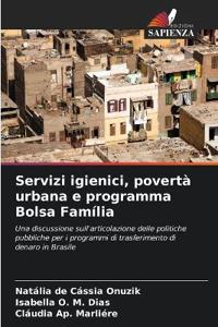 Servizi igienici, povertà urbana e programma Bolsa Família
