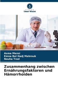 Zusammenhang zwischen Ernährungsfaktoren und Hämorrhoiden