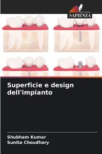 Superficie e design dell'impianto