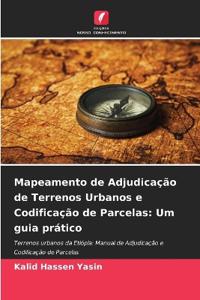 Mapeamento de Adjudicação de Terrenos Urbanos e Codificação de Parcelas