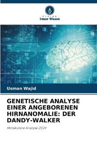 Genetische Analyse Einer Angeborenen Hirnanomalie