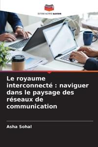 Le royaume interconnecté