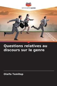 Questions relatives au discours sur le genre