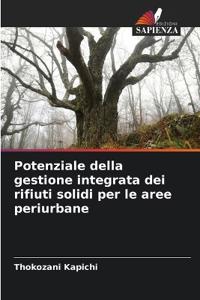 Potenziale della gestione integrata dei rifiuti solidi per le aree periurbane
