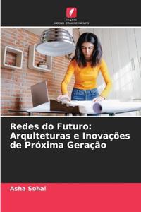 Redes do Futuro