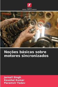 Noções básicas sobre motores sincronizados