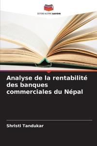 Analyse de la rentabilité des banques commerciales du Népal