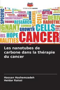 Les nanotubes de carbone dans la thérapie du cancer