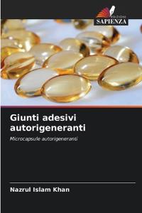 Giunti adesivi autorigeneranti