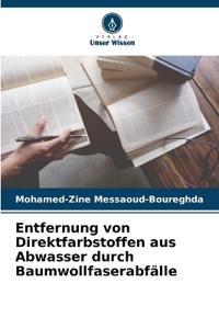 Entfernung von Direktfarbstoffen aus Abwasser durch Baumwollfaserabfälle