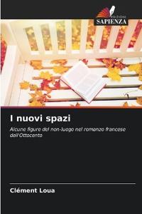 I nuovi spazi