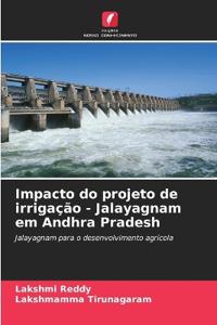 Impacto do projeto de irrigação - Jalayagnam em Andhra Pradesh