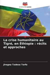 La crise humanitaire au Tigré, en Éthiopie