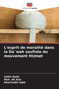 L'esprit de moralité dans la Da`wah soufiste du mouvement Hizmet